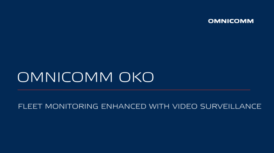 OMNICOMM OKO Video Monitoring Terminal Presentation