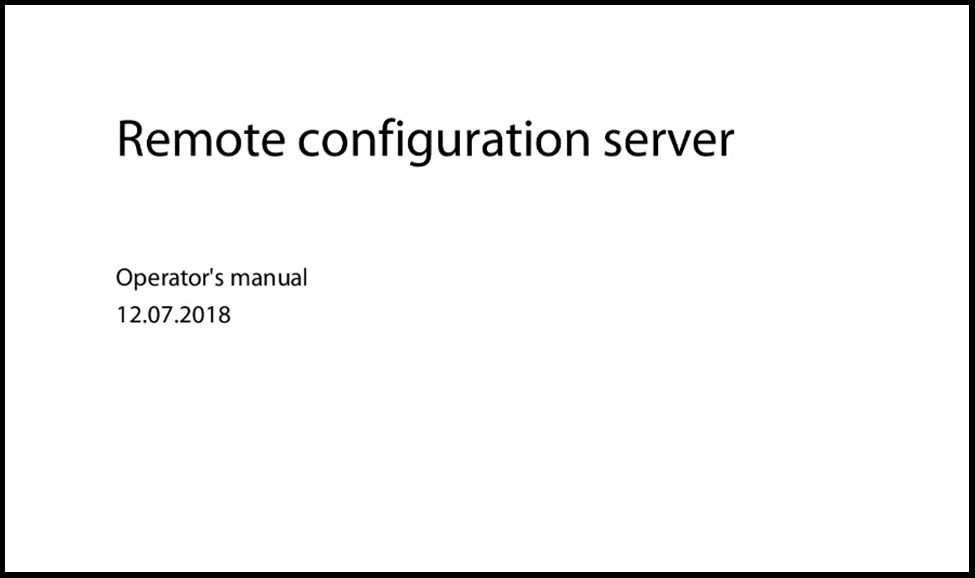 Remote Configuration Server Operators Manual